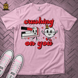 Crushing on You Valentine's Day Nurse T Shirt