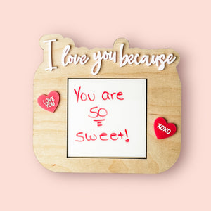 I Love You Because...Post It Note Holder for Valentine's Day